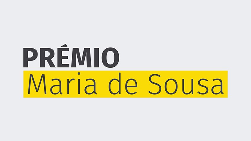 Prémio Maria de Sousa: 25 mil euros para investigadores das ciências da saúde